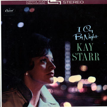 I Cry By Night Kay Starr.jpg