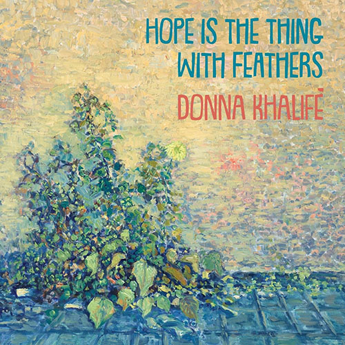 Donna Khalifé_2019_Hope Is the Thing with Feathers_Prew.jpg