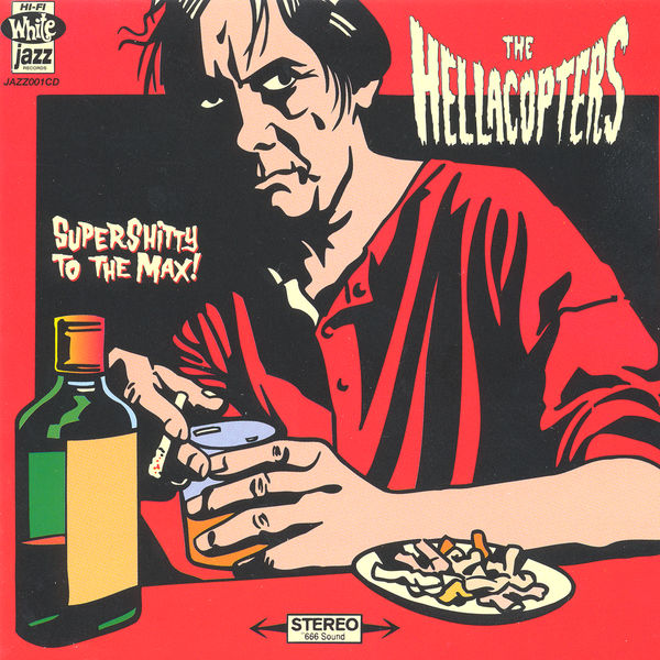 Hellacopters Supershitty to the Max!.jpg