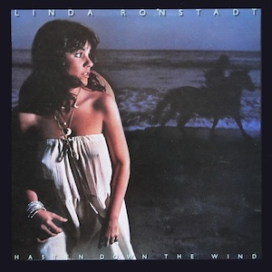 Linda_Ronstadt_Hasten_down_the_wind.jpeg