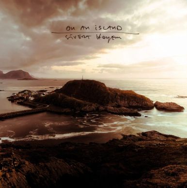 Sivert Höyem - On An Island.jpg