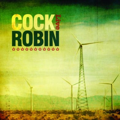 Cock Robin - Live.jpg